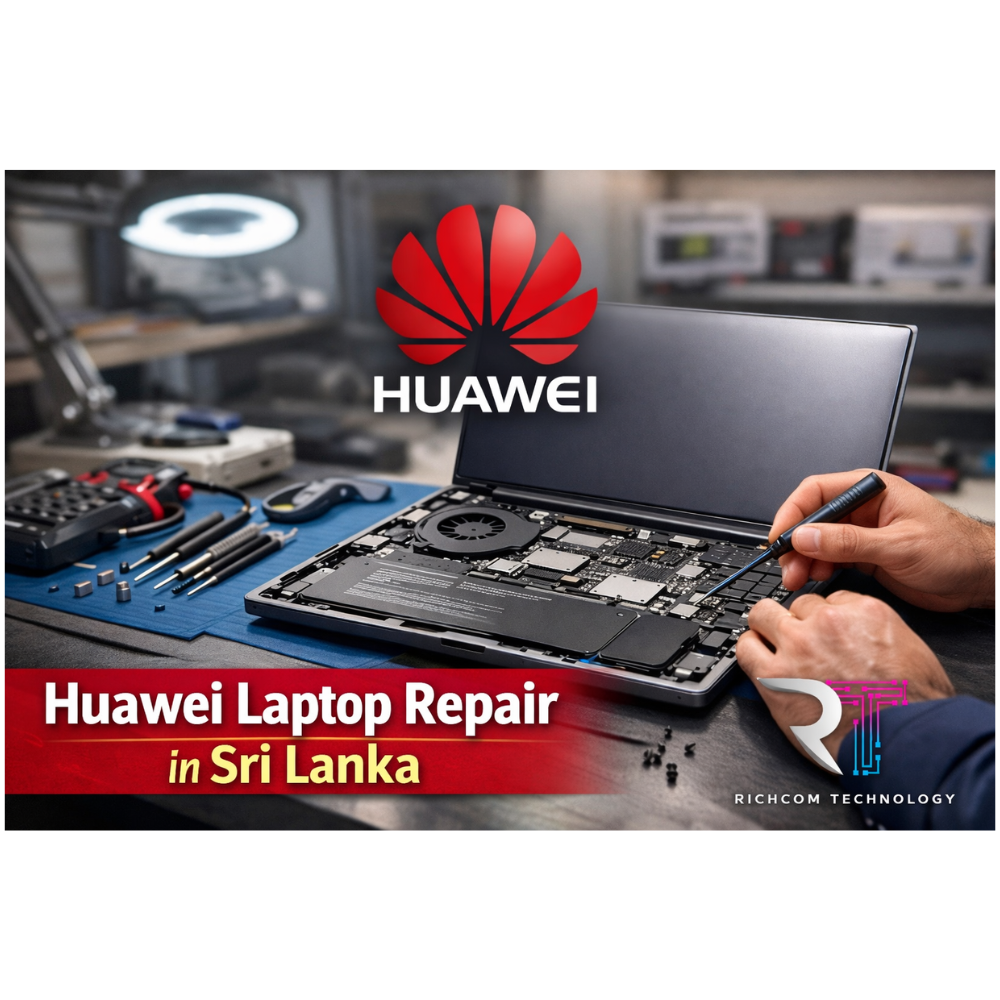 Huawei Laptop Repair in Sri Lanka: Expert Service at Richcom Technology